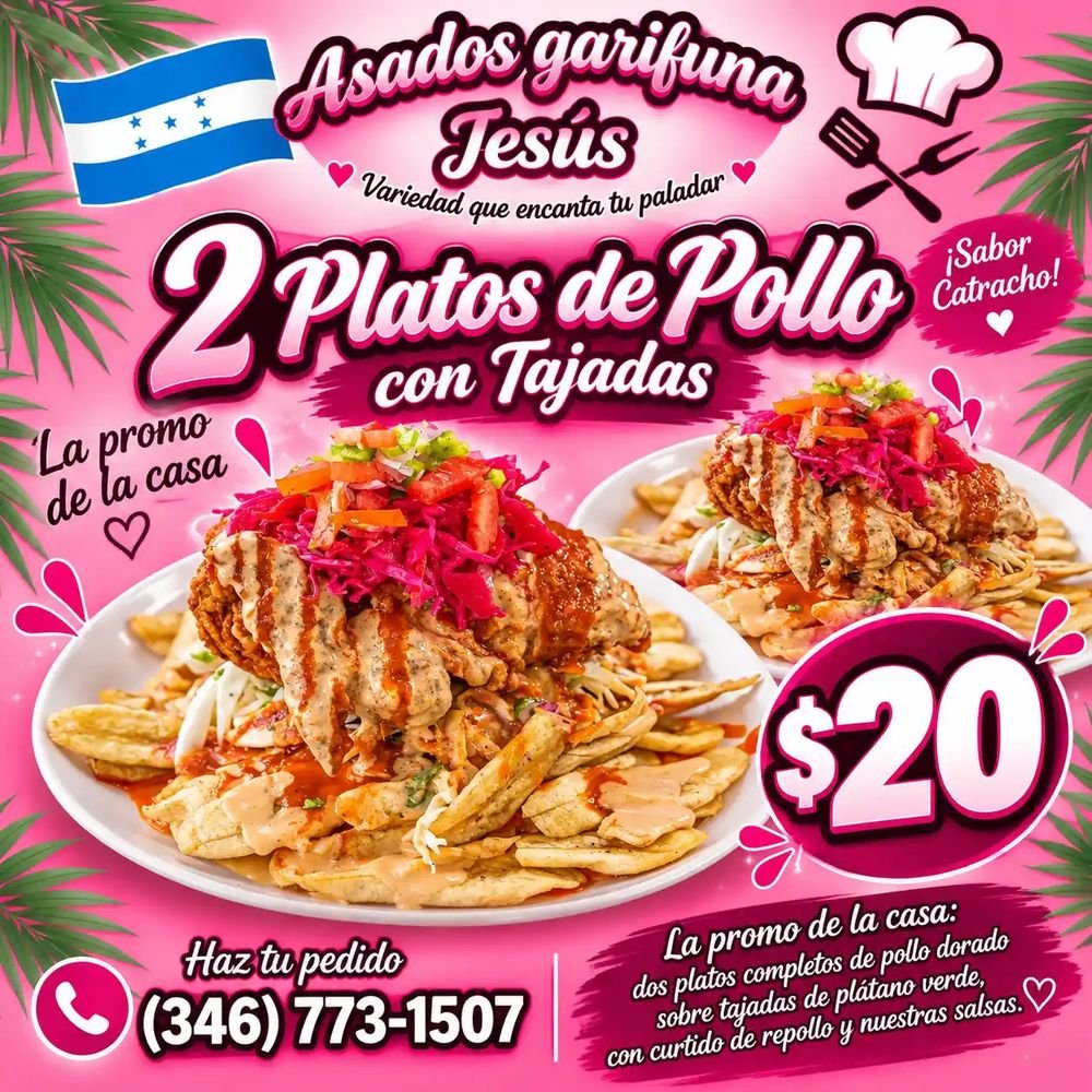 Flyer promocional de Asados Garífuna Jesús: 2 platos de pollo con tajadas por $20, la promo de la casa, teléfono (346) 773-1507